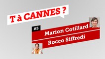 Marion Cotillard et Rocco Siffredi - T A CANNES #5 - EXCLUSIF DailyCannes by CANAL 