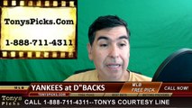 New York Yankees vs. Arizona Diamondbacks Pick Prediction MLB Baseball Odds Preview 5-16-2016