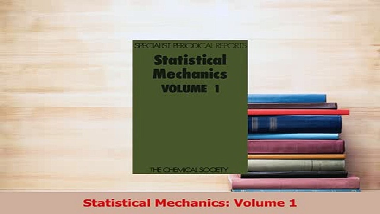 Read  Statistical Mechanics Volume 1 Ebook Free