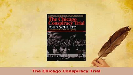 PDF  The Chicago Conspiracy Trial Free Books