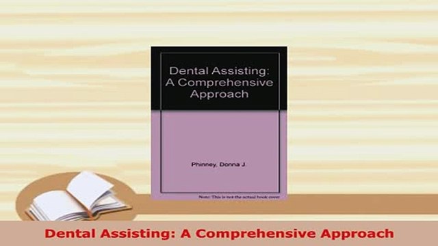 PDF Dental Assisting A Comprehensive Approach PDF Full Ebook
