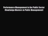 Read Performance Management in the Public Sector (Routledge Masters in Public Management) Ebook