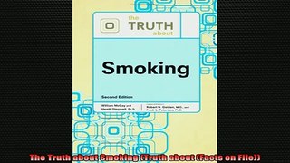 Downlaod Full PDF Free  The Truth about Smoking Truth about Facts on File Full Free