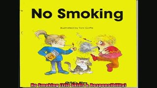 READ FREE Ebooks  No Smoking Life Skills  Responsibility Full Free