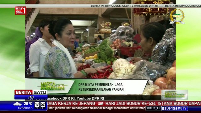 DPR: Ketersediaan Bahan-bahan Pangan Harus Dijaga