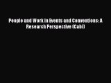 Read People and Work in Events and Conventions: A Research Perspective (Cabi) Ebook Free