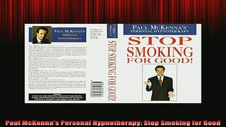 READ book  Paul McKennas Personal Hypnotherapy Stop Smoking for Good Full Free