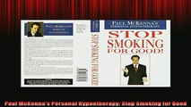 READ book  Paul McKennas Personal Hypnotherapy Stop Smoking for Good Full Free