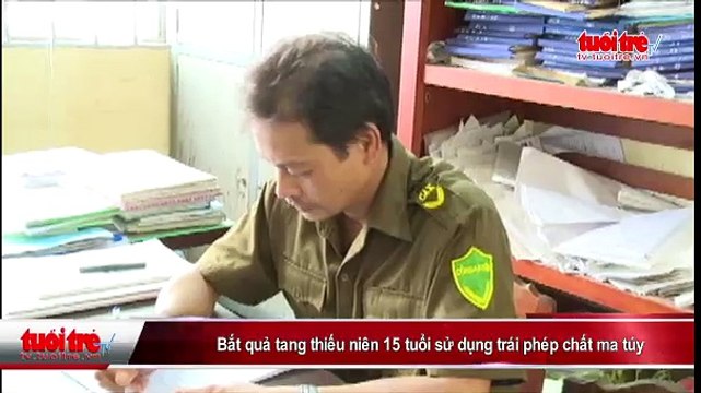 Bắt quả tang thiếu niên 15 tuổi sử dụng trái phép chất ma túy