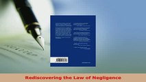 PDF  Rediscovering the Law of Negligence Free Books
