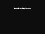 Read Greek for Beginners Ebook Free