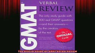 FREE PDF  The Official Guide for GMAT Verbal Review  DOWNLOAD ONLINE