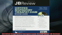 FREE PDF  Certified Respiratory Therapist Exam Review Guide JB Review  DOWNLOAD ONLINE