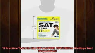 Free PDF Downlaod  11 Practice Tests for the SAT and PSAT 2015 Edition College Test Preparation  DOWNLOAD ONLINE