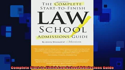 READ book  Complete StarttoFinish Law School Admissions Guide  FREE BOOOK ONLINE