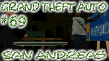 Grand Theft Auto: San Andreas # 69 ➤ Into The Give A Damn!