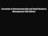 Read Essentials of Entrepreneurship and Small Business Management (8th Edition) PDF Free