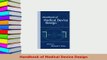 PDF  Handbook of Medical Device Design PDF Book Free