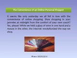 The Convenience of an Online Personal Shopper