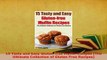 Download  15 Tasty and Easy Glutenfree Muffin Recipes The Ultimate Collection of Gluten Free  Read Online