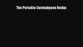 Read The Portable Curmudgeon Redux Ebook Free