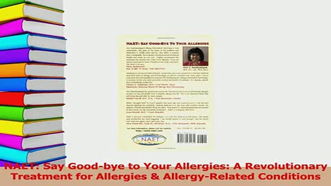 Download  NAET Say Goodbye to Your Allergies A Revolutionary Treatment for Allergies   Read Online