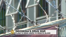 Indonesia considers sending drug convicts to remote islands