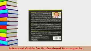 Read  Advanced Guide for Professional Homeopaths Ebook Free