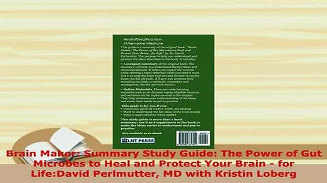 Download Brain Maker Summary Study Guide The Power of Gut Microbes to Heal and Protect Your Brain Free Books