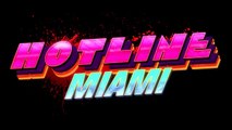 Hotline Miami Soundtrack [OST] - To The Top