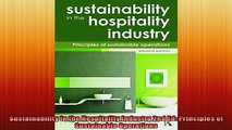 Free PDF Downlaod  Sustainability in the Hospitality Industry 2nd Ed Principles of Sustainable Operations  DOWNLOAD ONLINE