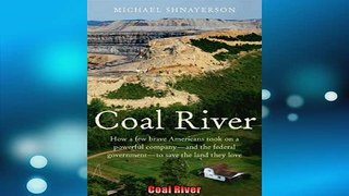 FREE DOWNLOAD  Coal River  DOWNLOAD ONLINE