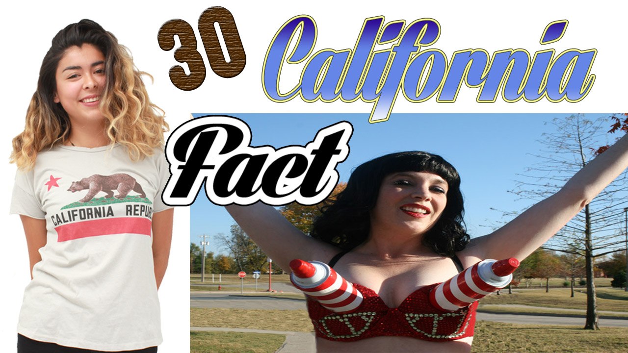30 LIST OF Interesting Facts about California You may not know