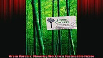 FREE PDF  Green Careers Choosing Work for a Sustainable Future  DOWNLOAD ONLINE