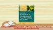 Download  Integrated Management of Diseases Caused by Fungi Phytoplasma and Bacteria Ebook Online