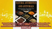 DOWNLOAD FREE Ebooks  Natural Antibiotics And Antivirals Natural Home Remedies For Common Ailments Natural Full Free