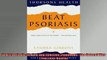 READ book  Beat Psoriasis Simple and Effective TreatmentThe Natural Way Thorsons Health Full EBook