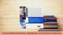 Read  Clinical Biochemistry Metabolic and Clinical Aspects Ebook Free