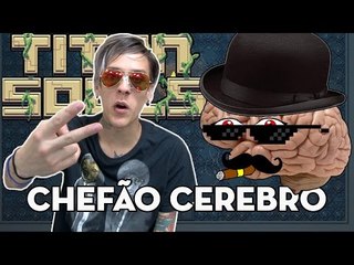 CHEFÃO DO CEREBRO! - TITAN SOULS #2