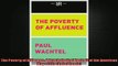 READ book  The Poverty of Affluence A Psychological Portrait of the American Way of Life Rebel  FREE BOOOK ONLINE