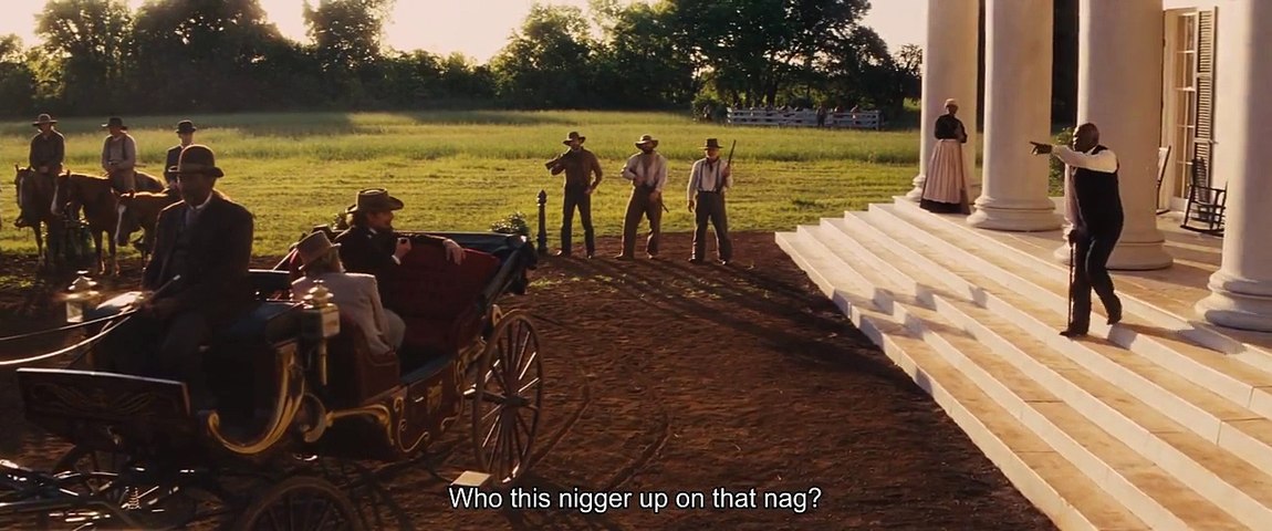 Who dis nigger up on dat nag" - Django Unchained - video Dailymotion