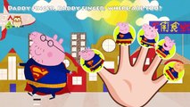 PEPPA PIG SUPPER MAN Family Finger Song Nursery Rhymes Lyrics For Daddy Finger More Família