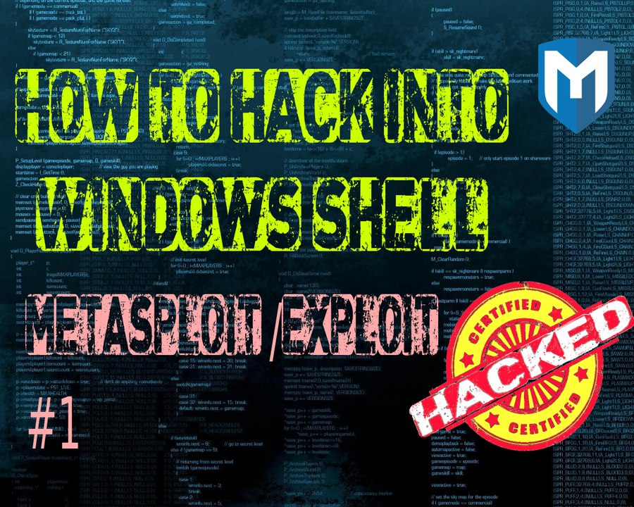 Metasploit/Exploit #1 -Introduction to Metasploit and How to penetrate Windows Shell