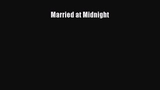 Download Married at Midnight PDF Online