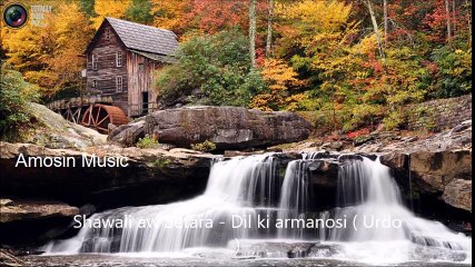Shawali aw Setara - Dil ki armanosi ( Urdo )