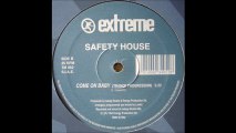 Safety House - Come On Baby (Trance Progression Mix) (B)