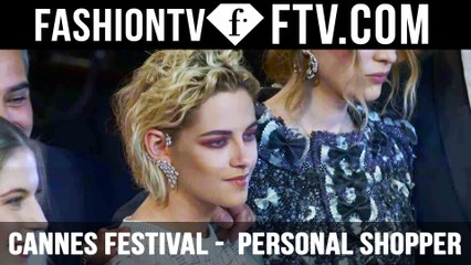 Cannes Film Festival Day 7 Part 1 - "Personal Shopper" | FTV.com