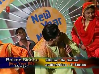 Do Gallan [Full Song] Do Gallan- Balkar Sidhus New Year Nite