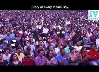 Funniest Video MUST WATCH - HILARIOUS - STORY OF EVERY INDIAN BOY.