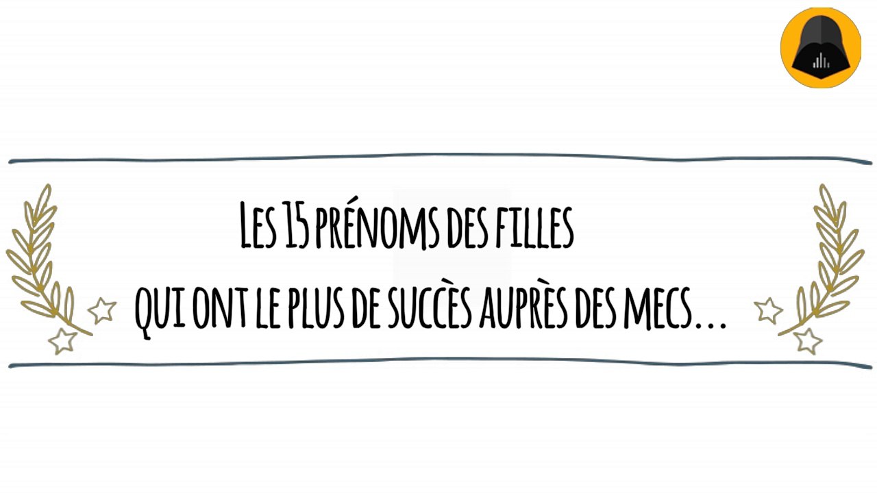 Les 15 prénoms des filles qui ont le plus de succès auprès des mecs..